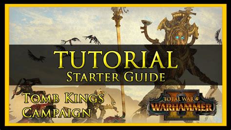 warhammer 2 tomb kings guide|Ultimate Guide to Tomb Kings : r/totalwar .